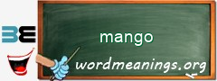 WordMeaning blackboard for mango